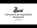 Cerradura de Seguridad Borghetto Habitacion/Oficina